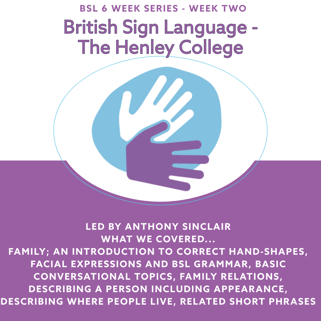 Read more about the article The Henley College – BSL Week Two