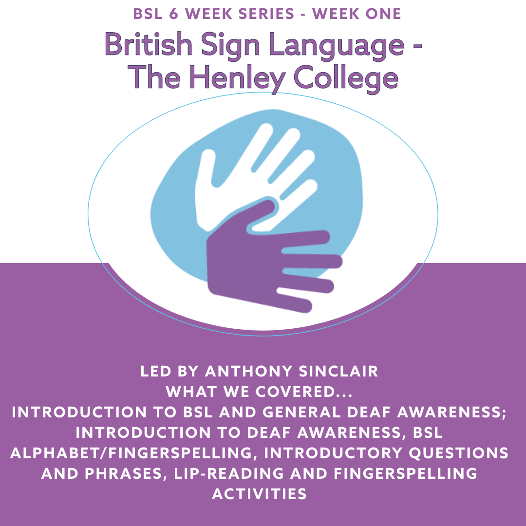 Read more about the article BSL Series – The Henley College – Week One
