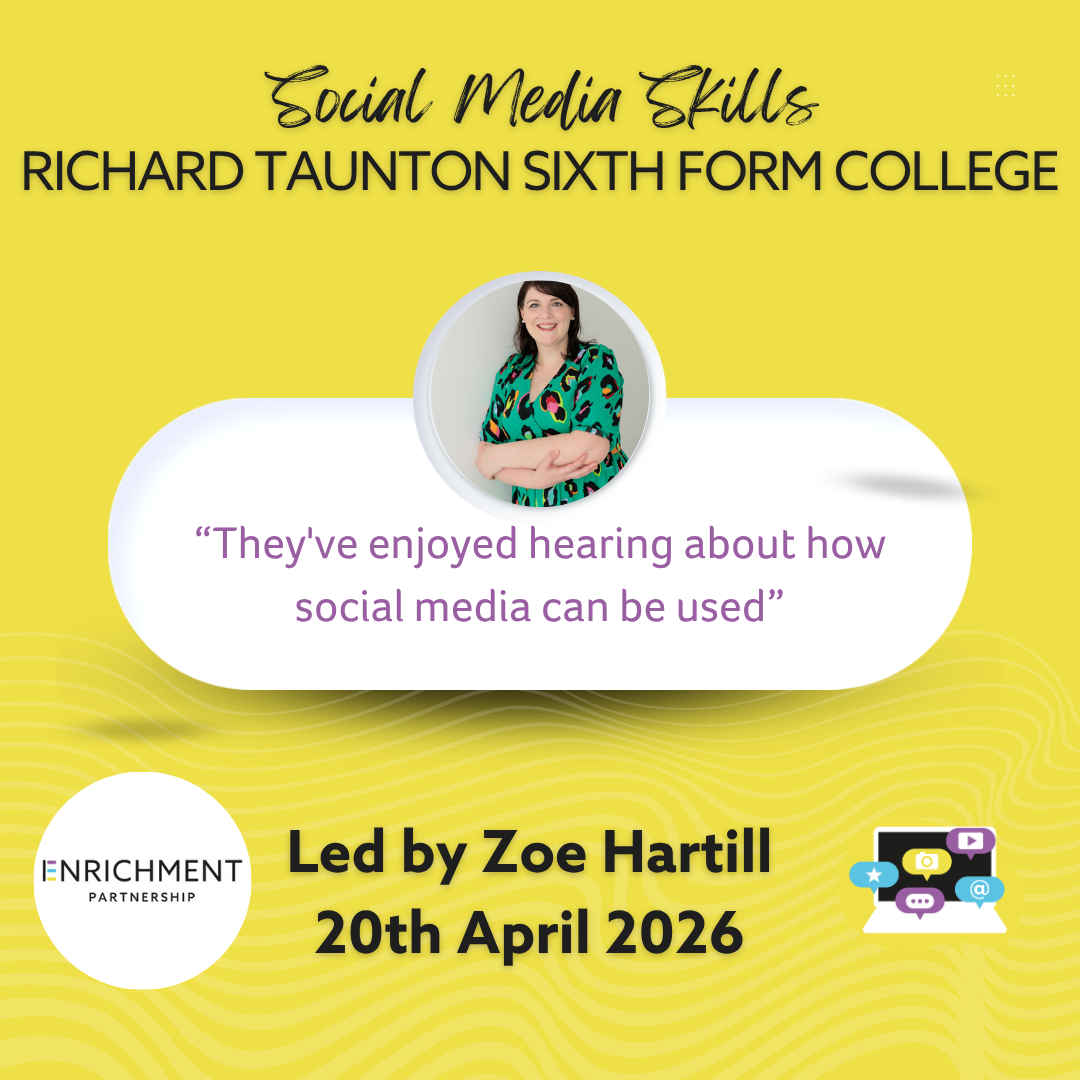 Read more about the article Richard Taunton Sixth Form College – Social Media Skills
